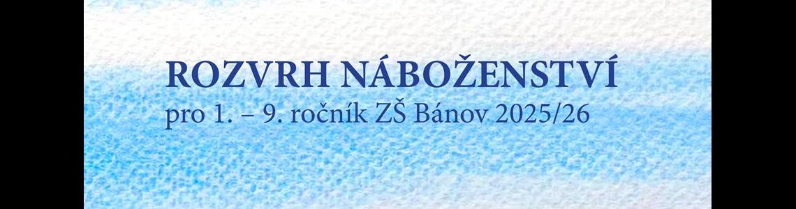 ROZVRH NÁBOŽENSTVÍ 25/26